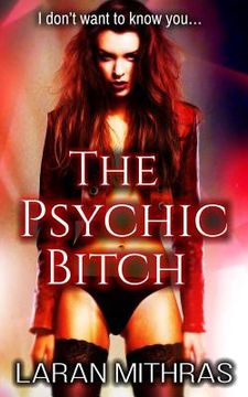 portada The Psychic Bitch (en Inglés)