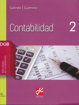 Libro Contabilidad 2 De Jose Fernando Galindo Alvarado - Buscalibre