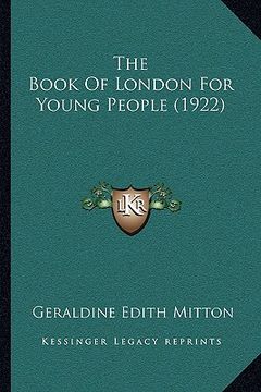 portada the book of london for young people (1922) (in English)