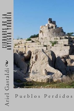 portada Ciudades de la Antigua Turquia: Ciudades-Estados. Su Historia