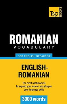 portada Romanian Vocabulary for English Speakers - 3000 Words (American English Collection) (in English)