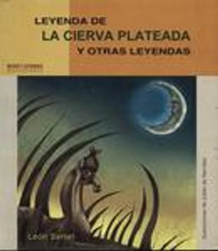 portada Leyenda de la Cierva Plateada y Otras Leyendas (in Spanish)