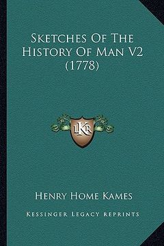 portada sketches of the history of man v2 (1778)