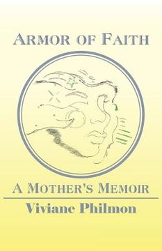 portada Armor of Faith: A Mother's Memoir (en Inglés)