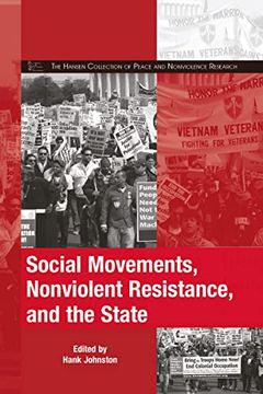 portada Social Movements, Nonviolent Resistance, and the State (The Mobilization Series on Social Movements, Protest, and Culture) (en Inglés)
