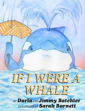 portada If I Were A Whale (en Inglés)