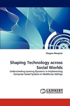 portada shaping technology across social worlds (en Inglés)