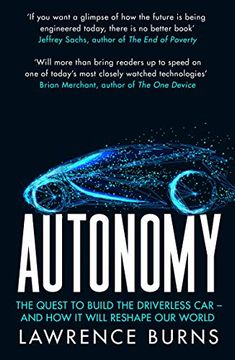 portada Autonomy: The Quest to Build the Driverless car - and how it Will Reshape our World (en Inglés)