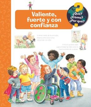 Que? Valiente, Fuerte con Confianza