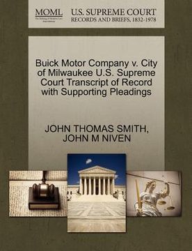 portada buick motor company v. city of milwaukee u.s. supreme court transcript of record with supporting pleadings (in English)