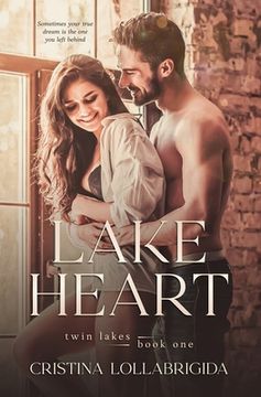 portada Lake Heart: Twin Lakes, book 1 (en Inglés)