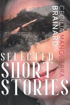 portada Selected Short Stories by Cecilia Manguerra Brainard (in English)