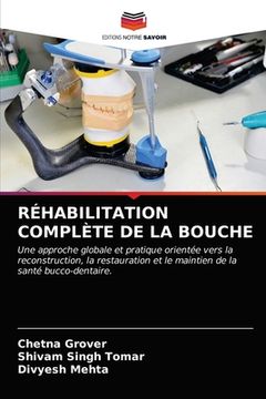 portada Réhabilitation Complète de la Bouche (en Francés)