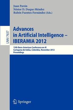 portada advances in artificial intelligence - iberamia 2012: 13th ibero-american conference on ai cartagena de indias, colombia, november 2012 proceedings (en Inglés)