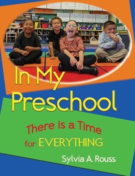 portada In My Preschool, There is a Time for Everything (en Inglés)