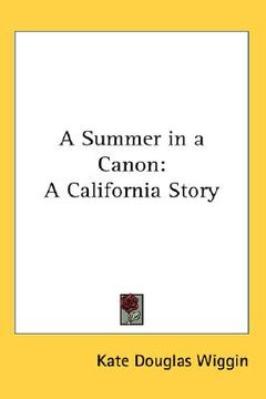 portada a summer in a canon: a california story (en Inglés)