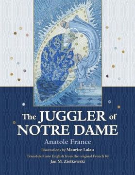 portada The Juggler of Notre Dame (Juggling the Middle Ages) (in English)