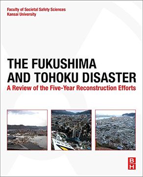portada The Fukushima and Tohoku Disaster: A Review of the Five-Year Reconstruction Efforts