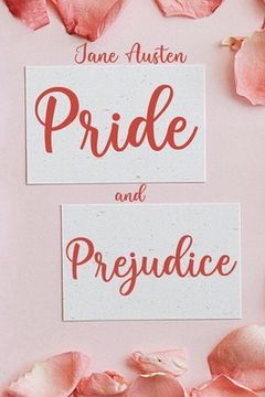 portada Pride and Prejudice: (Revised and Illustrated) (en Inglés)
