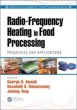 portada Radio-Frequency Heating in Food Processing: Principles and Applications (en Inglés)