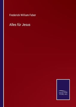 portada Alles für Jesus (en Alemán)