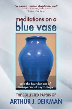 portada Meditations on a Blue Vase: and the Foundations of Transpersonal Psychology (en Inglés)