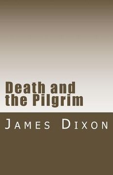 portada Death and the Pilgrim (en Inglés)