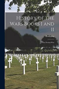 portada History of the Wars Books i and ii: The Persian war (en Inglés)
