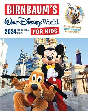 portada Birnbaum's 2024 Walt Disney World for Kids: The Official Guide (Birnbaum Guides) (in English)
