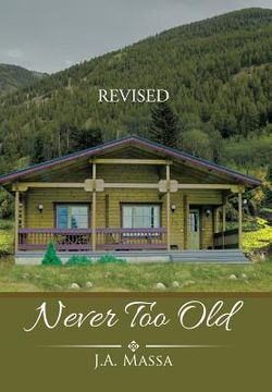 portada Never Too Old (in English)