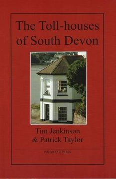 portada The Toll-Houses of South Devon 