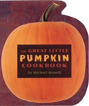 portada The Great Little Pumpkin Cookbook (en Inglés)