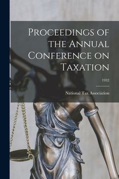 portada Proceedings of the Annual Conference on Taxation; 1932