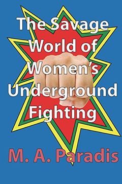 portada The Savage World of Women's Underground Fighting 
