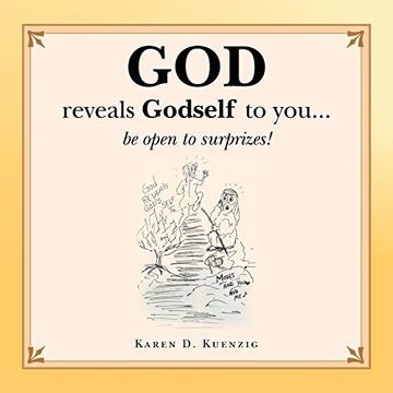 portada God Reveals Godself to You. Be Open to Surprizes! (in English)