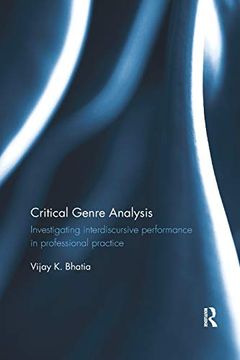 portada Critical Genre Analysis: Investigating Interdiscursive Performance in Professional Practice (en Inglés)