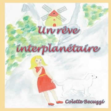 portada Un rêve interplanétaire (en Francés)