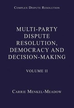 portada multi-party dispute resolution, democracy and decision-making