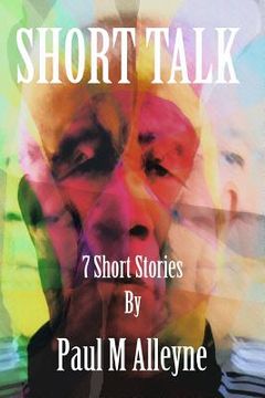 portada Short Talk: 7 short Stories (en Inglés)