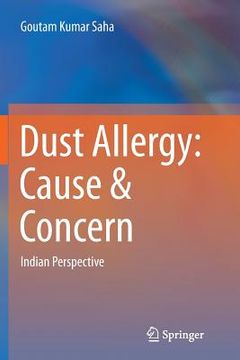 portada Dust Allergy: Cause & Concern: Indian Perspective (en Inglés)