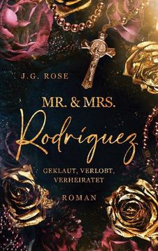 portada Mr. & Mrs. Rodríguez - Geklaut, Verlobt, Verheiratet (en Alemán)