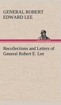 portada recollections and letters of general robert e. lee