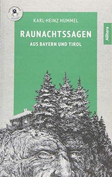 portada Raunachtssagen aus Bayern und Tirol (en Alemán)