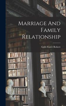 portada Marriage And Family Relationship (en Inglés)