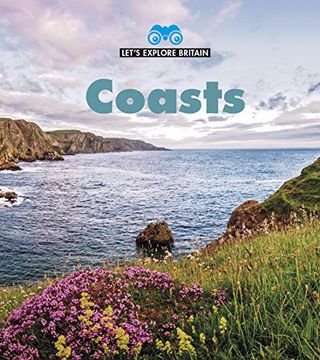 portada Coasts (Young Explorer: Let's Explore Britain) (in English)