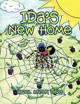 portada ida's new home: ida the spider (en Inglés)