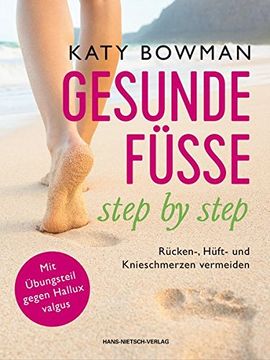 portada Gesunde Füße - Step by Step: Rücken-, Hüft- und Knieschmerzen Vermeiden (in German)
