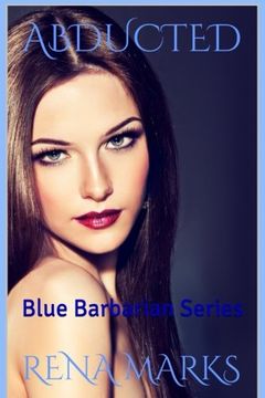 portada Abducted (Blue Barbarian Series) (Volume 1)