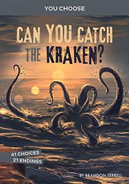 portada Can you Catch the Kraken? An Interactive Monster Hunt (You Choose: Monster Hunter) (en Inglés)