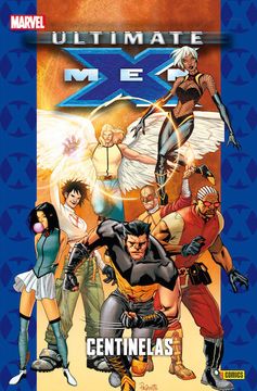 portada Ultimate 72. X-Men 13. Centinelas (Coleccionable Ultimate)